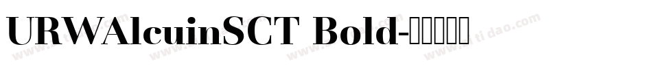 URWAlcuinSCT Bold字体转换